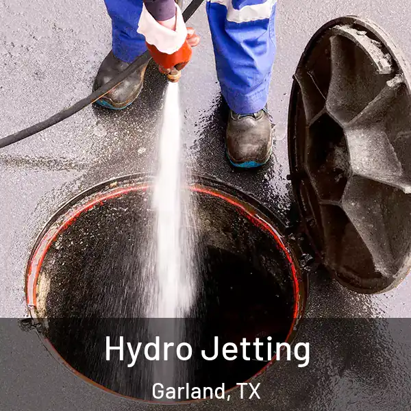  Hydro Jetting Garland, TX